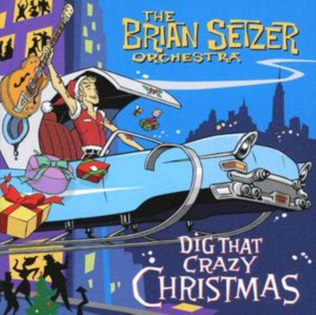 SETZER, BRIAN ORCHESTRA | DIG THAT CRAZY CHRISTMAS | CD