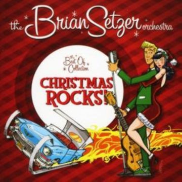 SETZER, BRIAN ORCHESTRA | CHRISTMAS ROCKS: BEST OF COLLECTION | CD