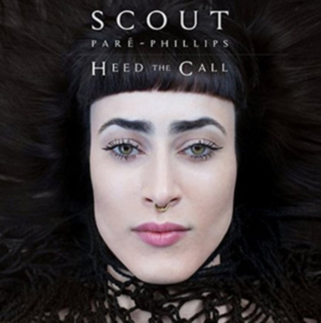 PARE-PHILLIPS, SCOUT | HEED THE CALL | VINYL RECORD (LP)