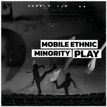 MOBILE ETHNIC MINORITY | PLAY | VINYL RECORD (LP)