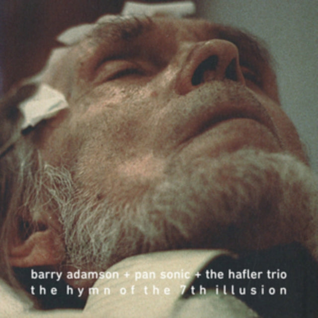 ADAMSON, BARRY & PAN SONIC & HAFLER TRIO | HYMN OF THE 7TH ILLUSION | VINYL RECORD (LP)