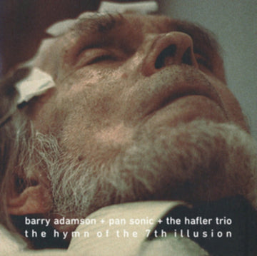 ADAMSON, BARRY & PAN SONIC & HAFLER TRIO | HYMN OF THE 7TH ILLUSION | VINYL RECORD (LP)