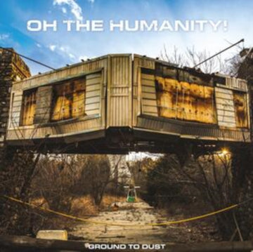 GROUND TO DUST | VINYL RECORD (LP)