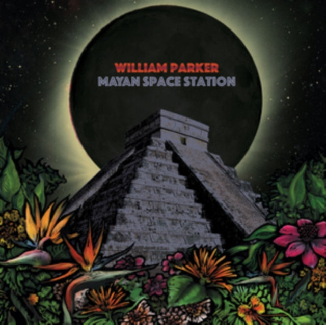 PARKER, WILLIAM | MAYAN SPACE STATION | VINYL RECORD (LP)