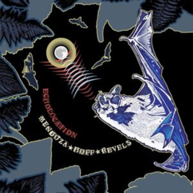 MENDOZA HOFF REVELS | ECHOLOCATION | VINYL RECORD (LP)
