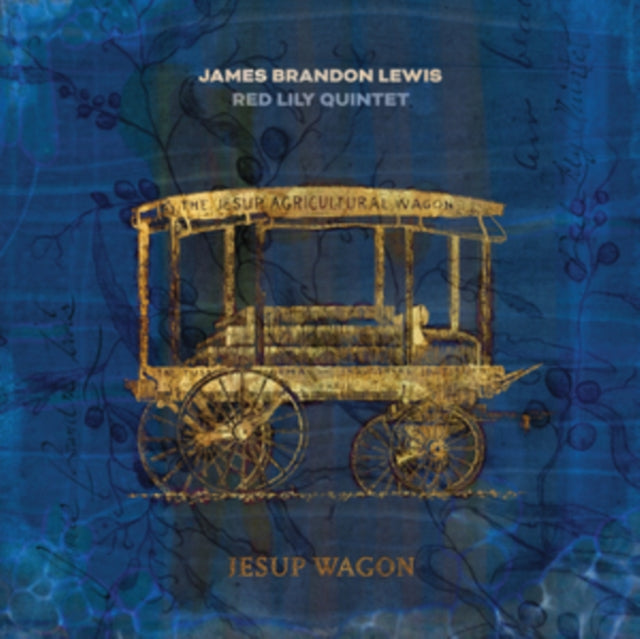 LEWIS, JAMES BRANDON; RED LILY QUINTET | JESUP WAGON | VINYL RECORD (LP)