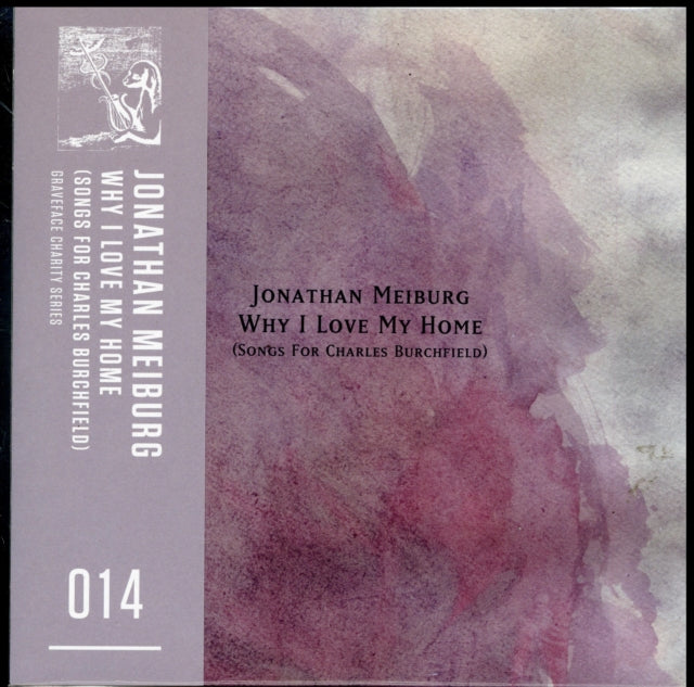 MEIBURG, JONATHAN | WHY I LOVE MY HOME | 10IN VINYL