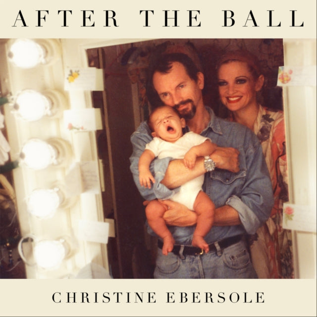 EBERSOLE, CHRISTINE | AFTER THE BALL | CD