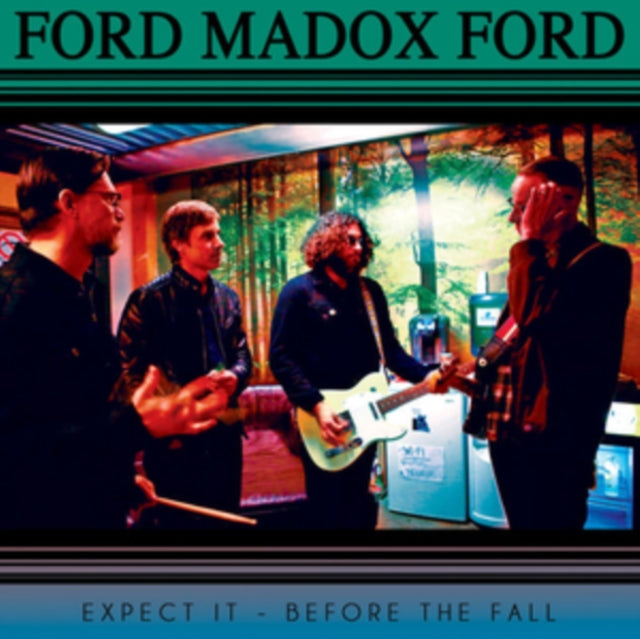 FORD MADOX FORD | EXPECT IT | 7IN VINYL
