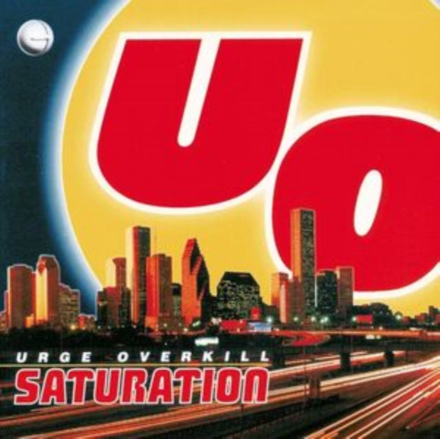 URGE OVERKILL | SATURATUION (25TH ANNIVERSARY RE-ISSUE/COLOR VINYL) | VINYL RECORD (LP)