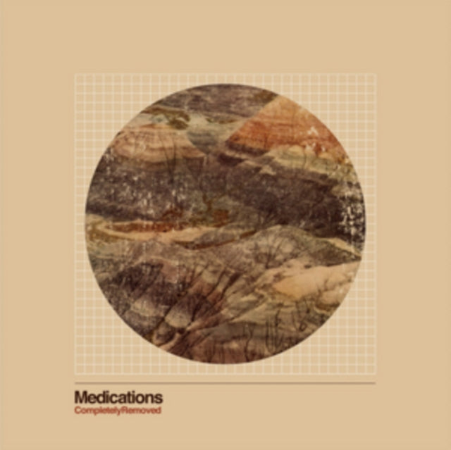 MEDICATIONS | COMPLETELY REMOVED | VINYL RECORD (LP)