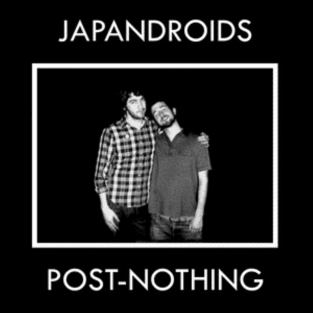 JAPANDROIDS | POST NOTHING | VINYL RECORD (LP)