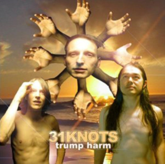 31 KNOTS | TRUMP HARM | VINYL RECORD (LP)