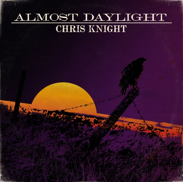 KNIGHT, CHRIS | ALMOST DAYLIGHT | VINYL RECORD (LP)