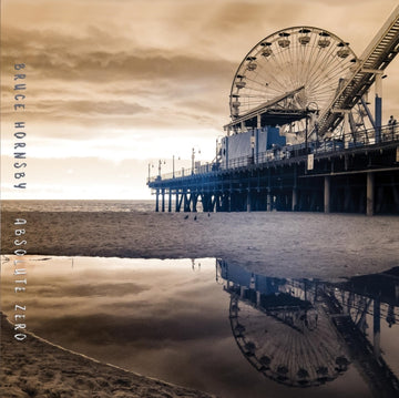 HORNSBY, BRUCE | ABSOLUTE ZERO | VINYL RECORD (LP)
