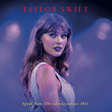 SPEAK NOW: FM RADIO BROADCAST 2011 | VINYL RECORD (LP)