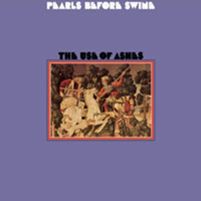 PEARLS BEFORE SWINE | USE OF ASHES | VINYL RECORD (LP)