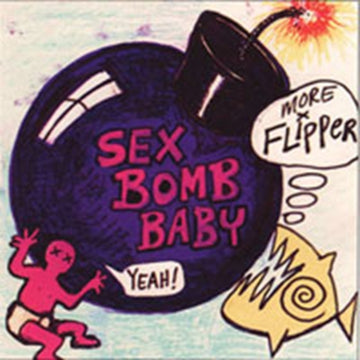 SEX BOMB BABY | VINYL RECORD (LP)