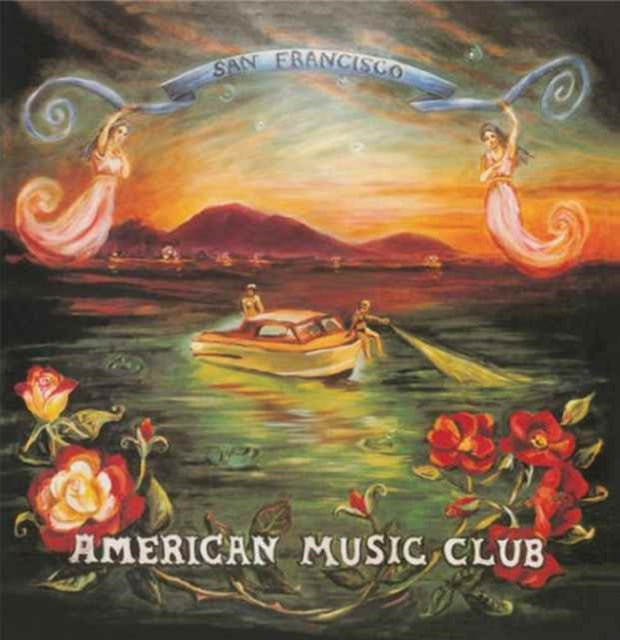 AMERICAN MUSIC CLUB | SAN FRANCISCO | VINYL RECORD (LP)