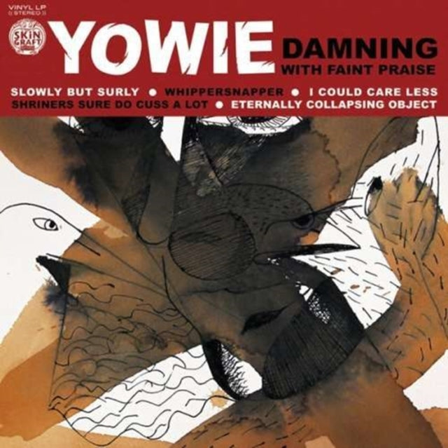 YOWIE | DAMNING WITH FAINT PRAISE | VINYL RECORD (LP)