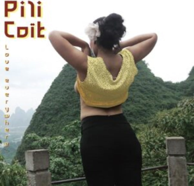 PILI COIT | LOVE EVERYWHERE (RANDOM COLOR VINYL) | VINYL RECORD (LP)