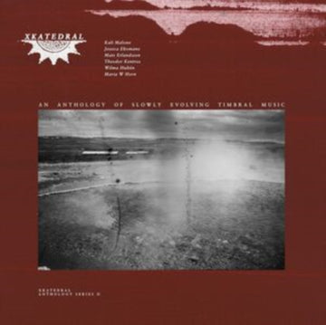 XKATEDRAL ANTHOLOGY SERIES II (2LP) | VINYL RECORD (LP)