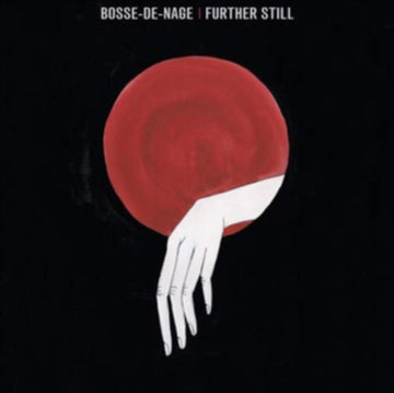 BOSSE-DE-NAGE | FURTHER STILL | VINYL RECORD (LP)
