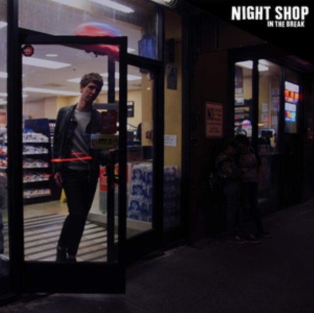 NIGHT SHOP | IN THE BREAK | VINYL RECORD (LP)