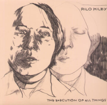 RILO KILEY | EXECUTION OF ALL THINGS | VINYL RECORD (LP)