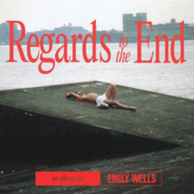 WELLS, EMILY | REGARDS TO THE END | VINYL RECORD (LP)