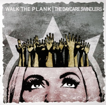 WALK THE PLANK / DAYCARE SWINDLERS | SPLIT 7 | 7IN VINYL