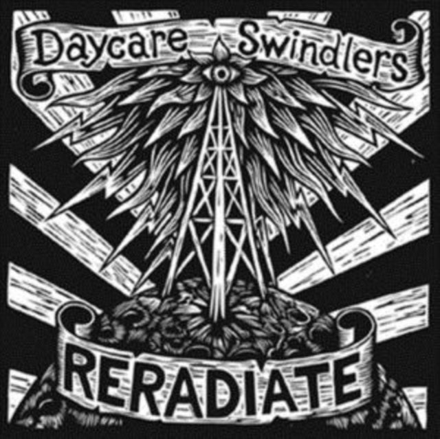 DAYCARE SWINDLERS | RERADIATE | VINYL RECORD (LP)