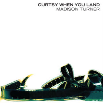 CURTSY WHEN YOU LAND | VINYL RECORD (LP)