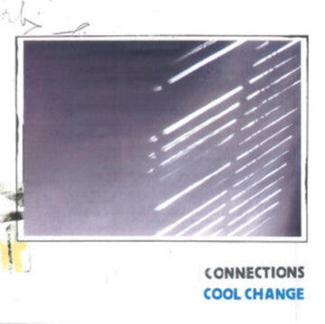 CONNECTIONS | COOL CHANGE | MUSIC CASSETTE