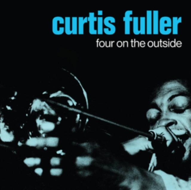 FULLER, CURTIS | FOUR ON THE OUTSIDE | VINYL RECORD (LP)