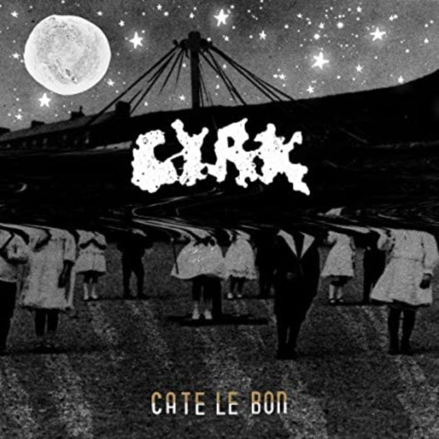 LE BON, CATE | CYRK | VINYL RECORD (LP)