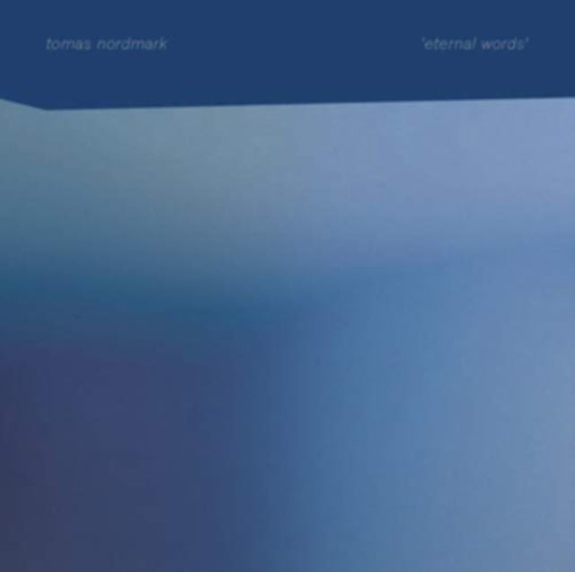NORDMARK, TOMAS | ETERNAL WORDS | VINYL RECORD (LP)