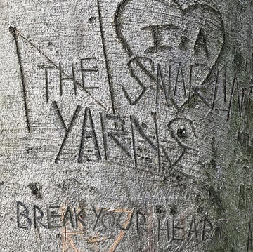 SNARLIN' YARNS | BREAK YOUR HEART | VINYL RECORD (LP)