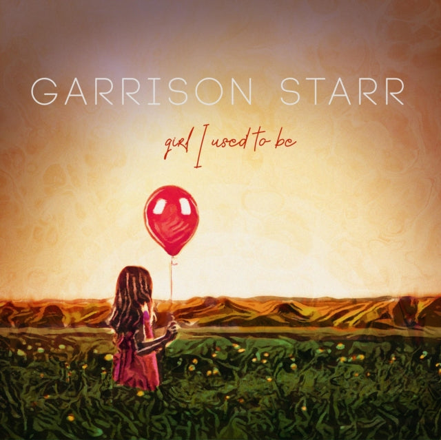 STARR, GARRISON | GIRL I USED TO BE | VINYL RECORD (LP)