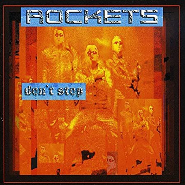 ROCKETS | DON'T STOP | VINYL RECORD (LP)