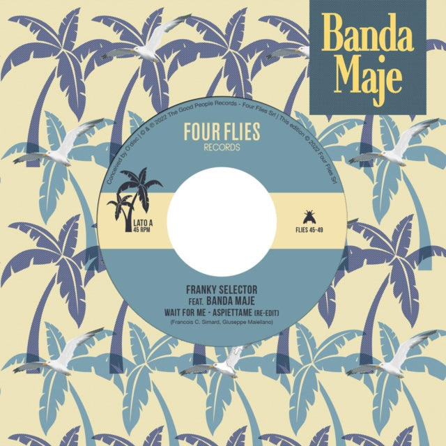 FRANKY SELECTOR FEAT. BANDA MAJE | WAIT FOR ME â€“ ASPIETTAME | 7IN VINYL