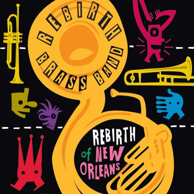 REBIRTH BRASS BAND | REBIRTH OF NEW ORLEANS | VINYL RECORD (LP)