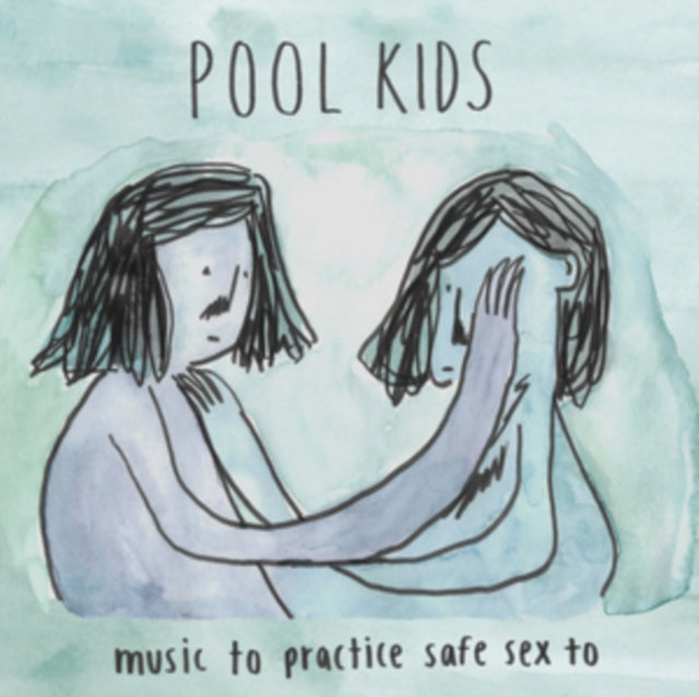 POOL KIDA | MUSIC TO PRACTICE SAFE SEX TO | VINYL RECORD (LP)