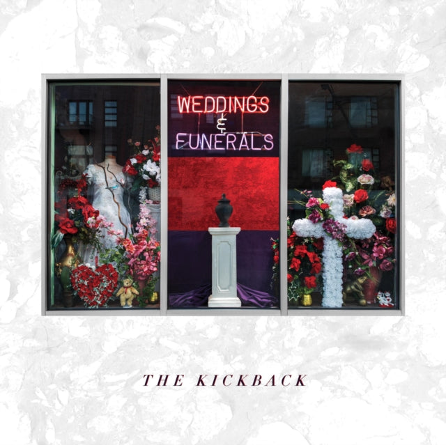 KICKBACK | WEDDINGS & FUNERALS | VINYL RECORD (LP)