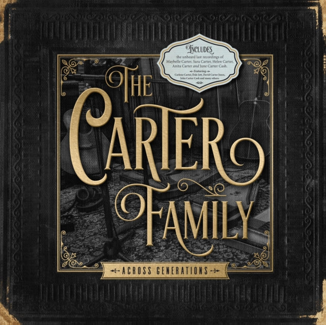 CARTER FAMILY | ACROSS GENERATIONS | VINYL RECORD (LP)