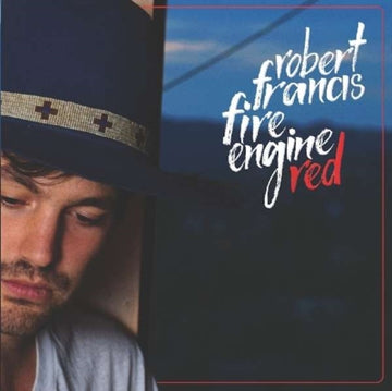 FRANCIS, ROBERT | FIRE ENGINE RED | 10IN VINYL