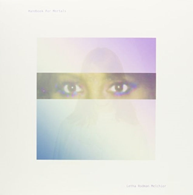 RODMAN-MELCHIOR, LETHA | HANDBOOK FOR MORTALS | VINYL RECORD (LP)