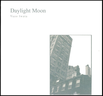 IWATA, YUZO | DAYLIGHT MOON | VINYL RECORD (LP)