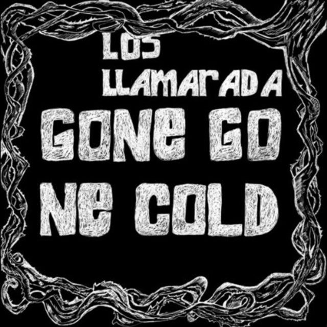 LOS LLAMARADA | GONE GONE COLD | VINYL RECORD (LP)
