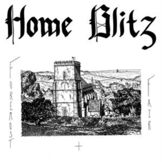 HOME BLITZ | FOREMOST & FAIR | VINYL RECORD (LP)